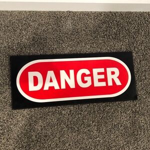Danger Sign